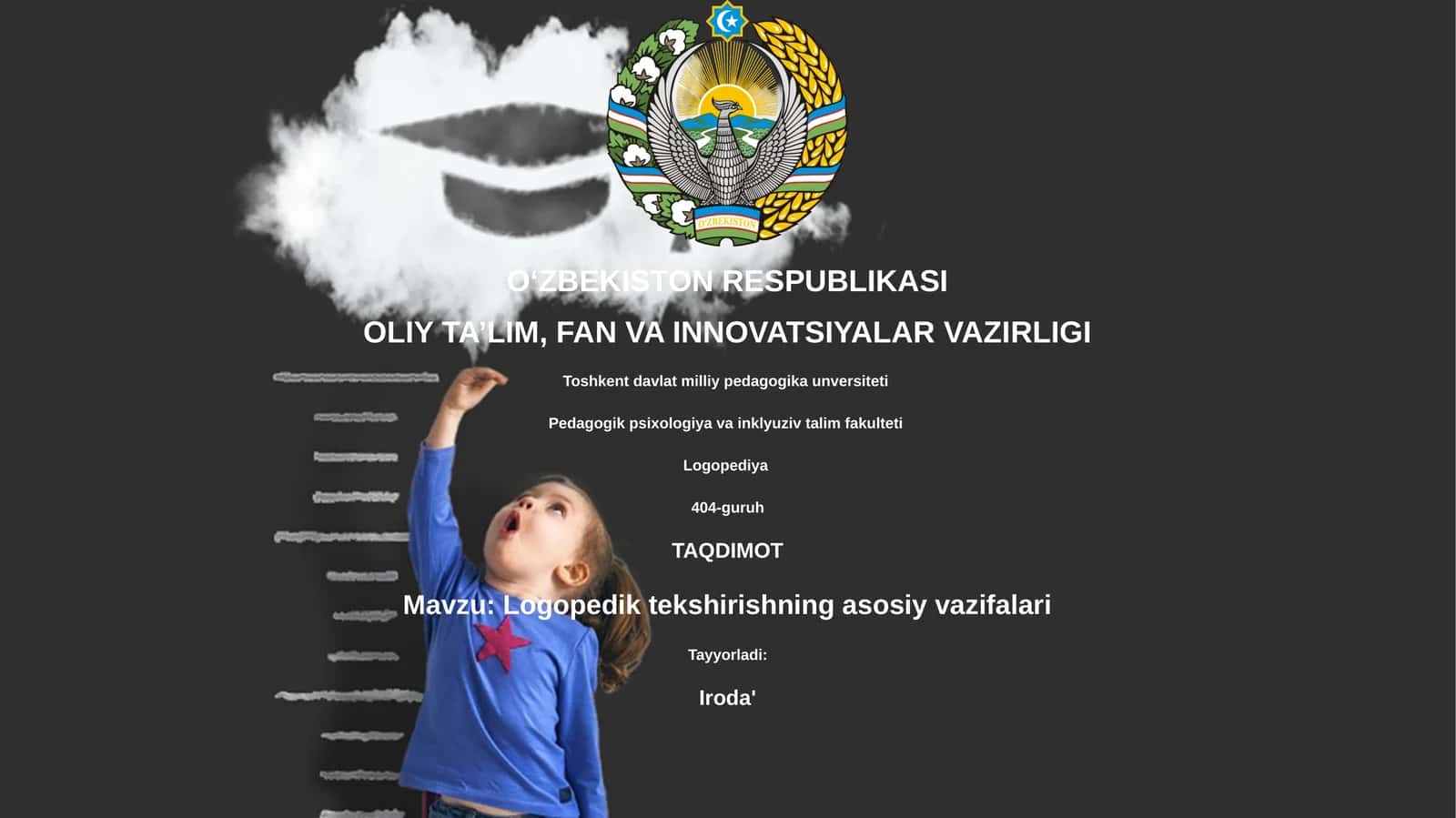 Logopedik tekshirishning asosiy vazifalari