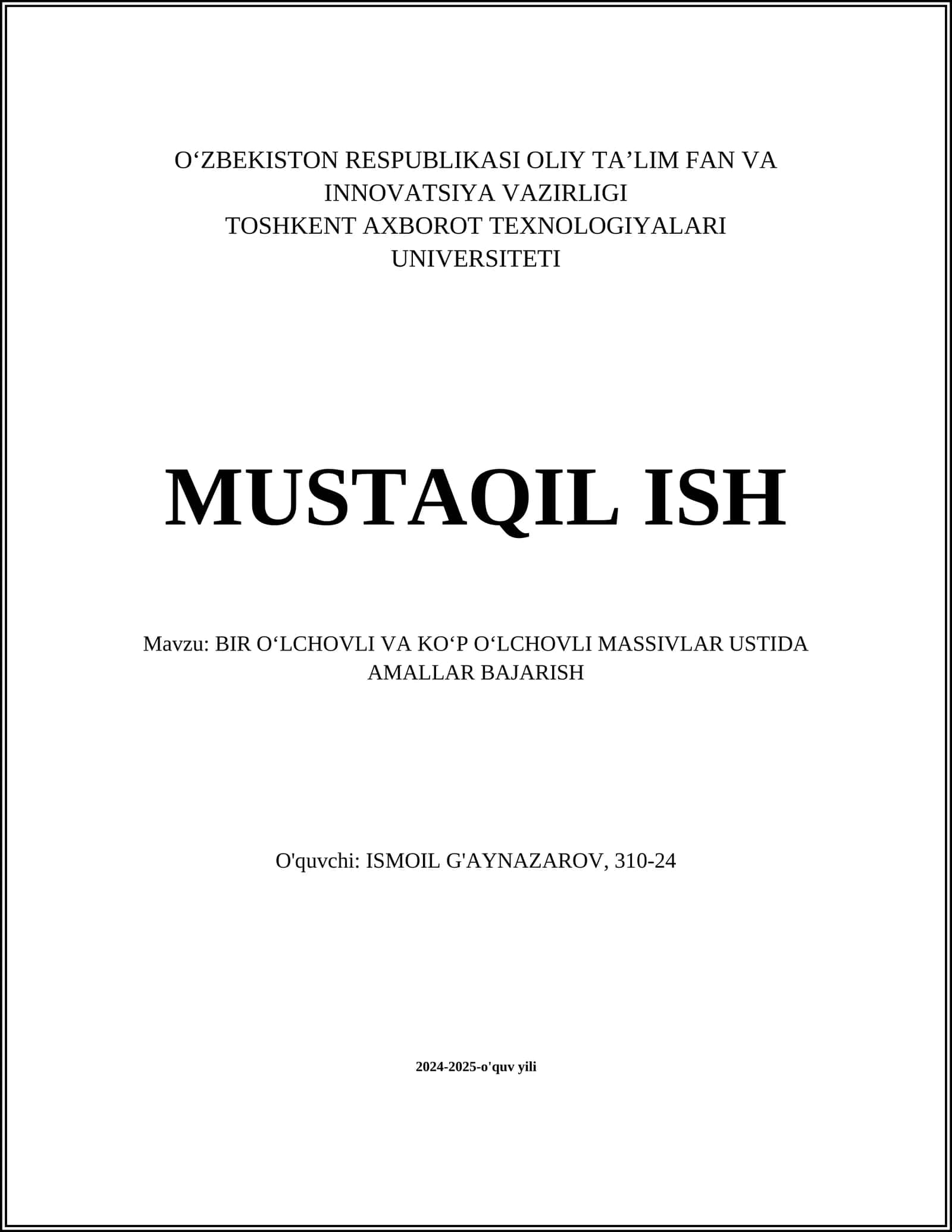 BIR O‘LCHOVLI VA KO‘P O‘LCHOVLI MASSIVLAR USTIDA AMALLAR BAJARISH