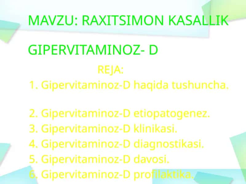 RAXITSIMON KASALLIK GIPERVITAMINOZ- D