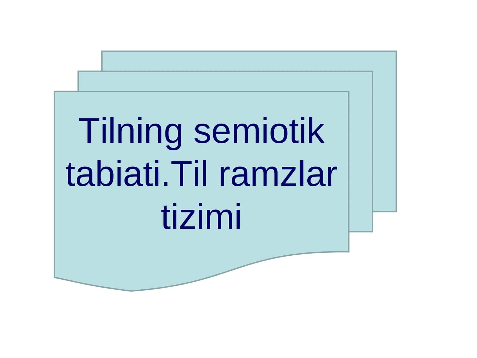 Tilning semiotik tabiati.