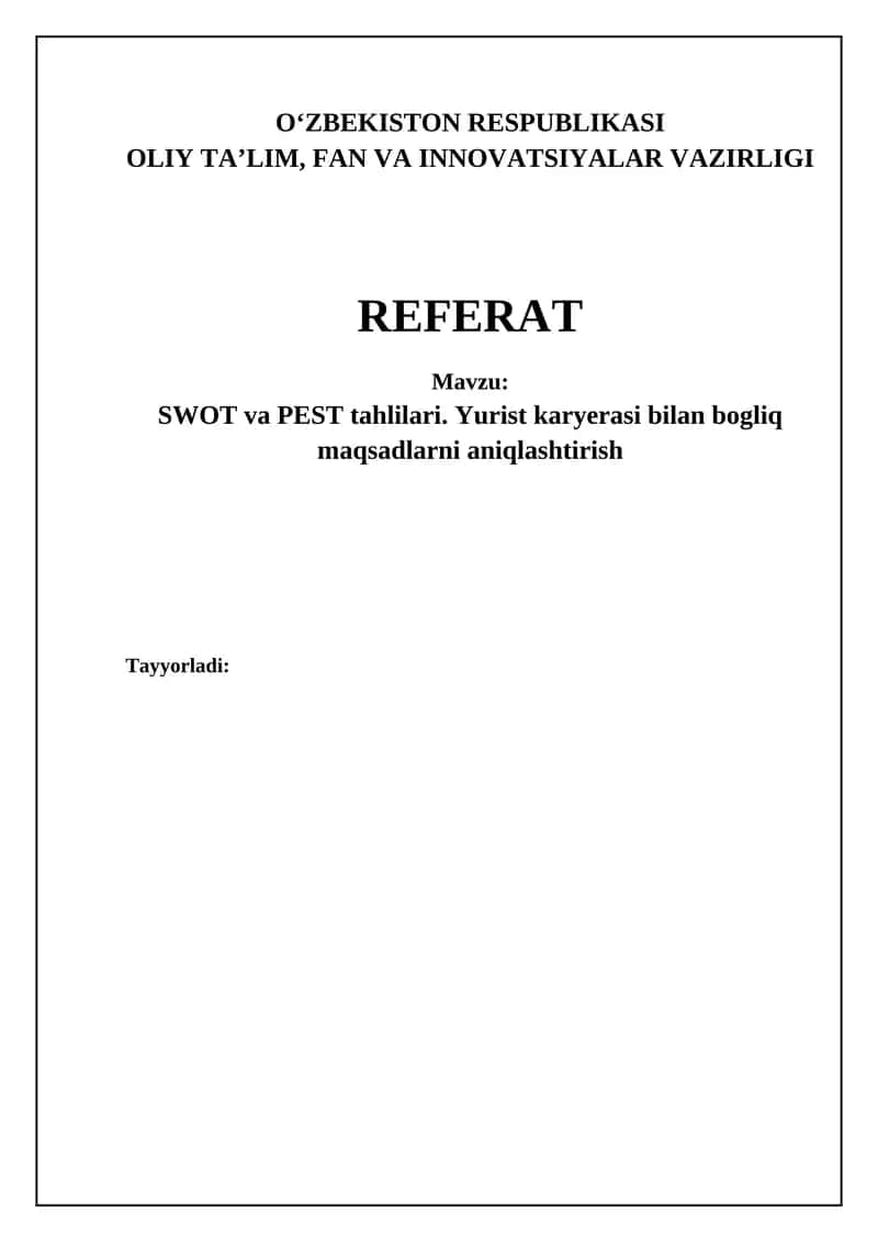 SWOT va PEST tahlillari