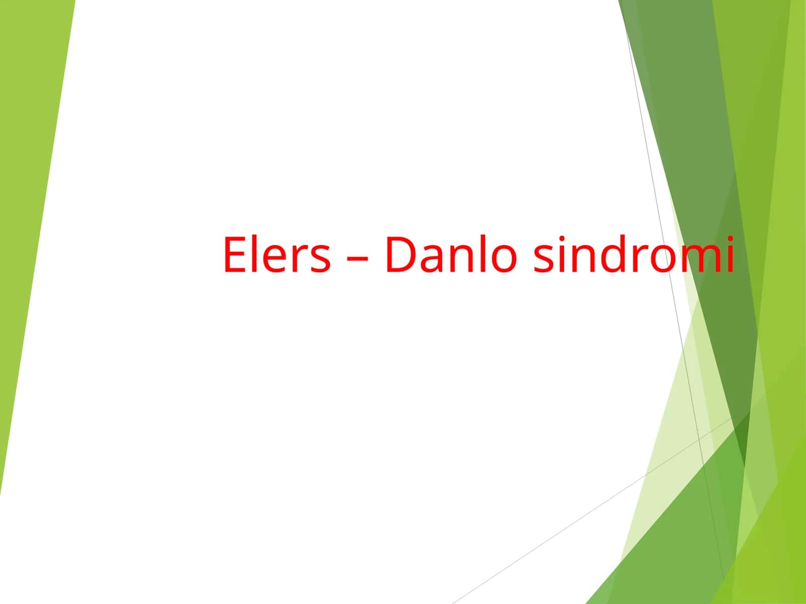 Elers – Danlo sindromi