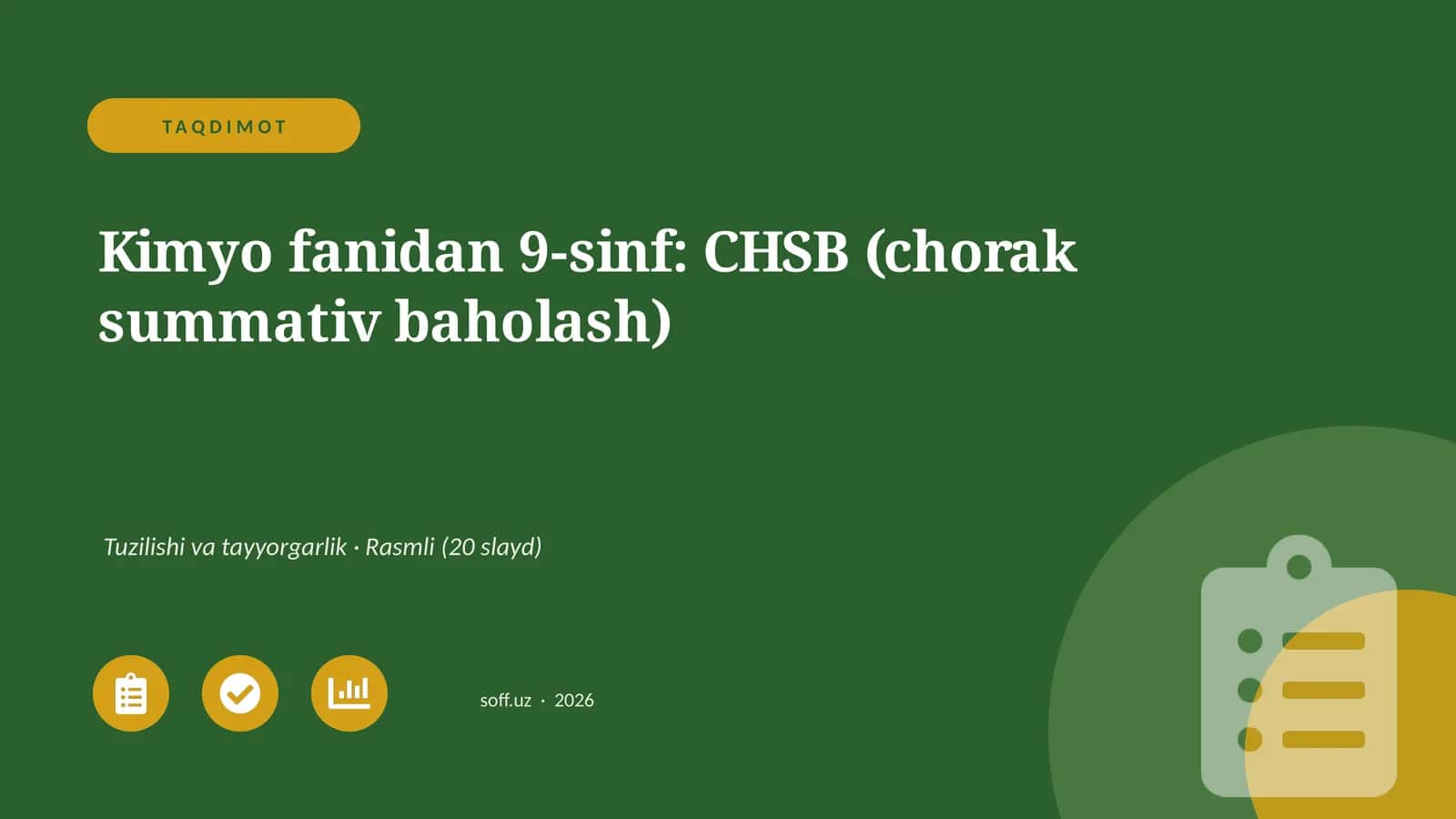 Kimyo fanidan 9-sinf: CHSB (chorak summativ baholash)