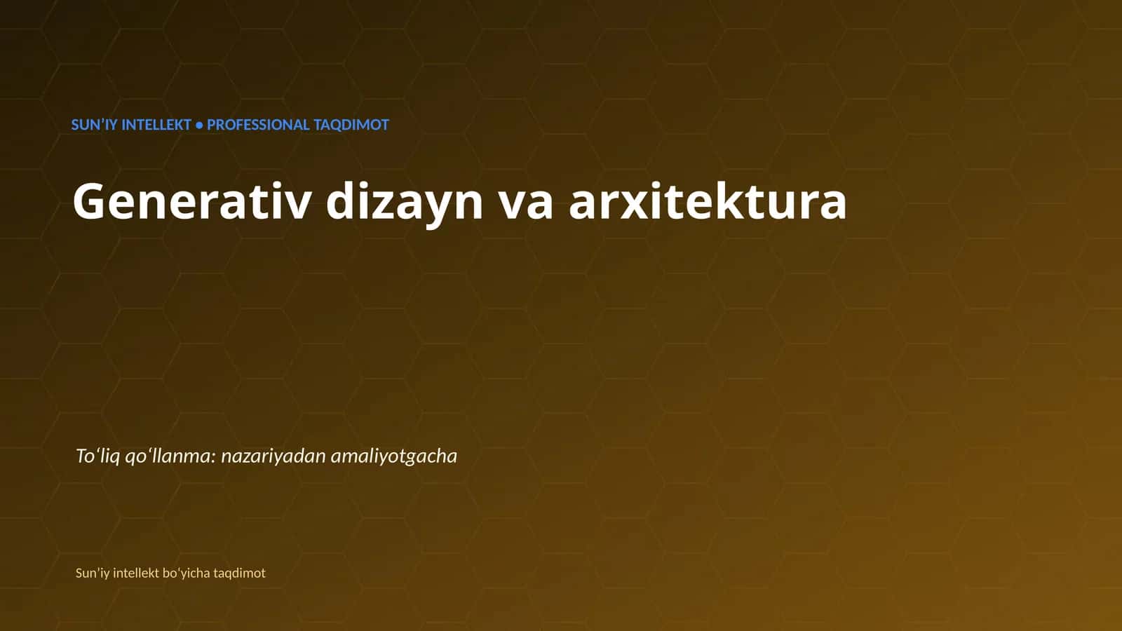 Generativ dizayn va arxitektura