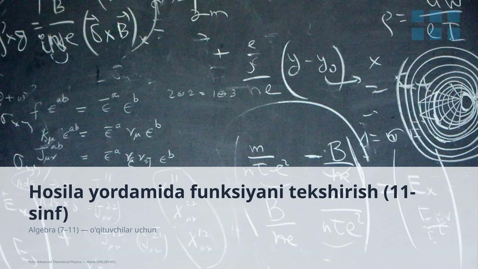 Hosila yordamida funksiyani tekshirish (11-sinf)