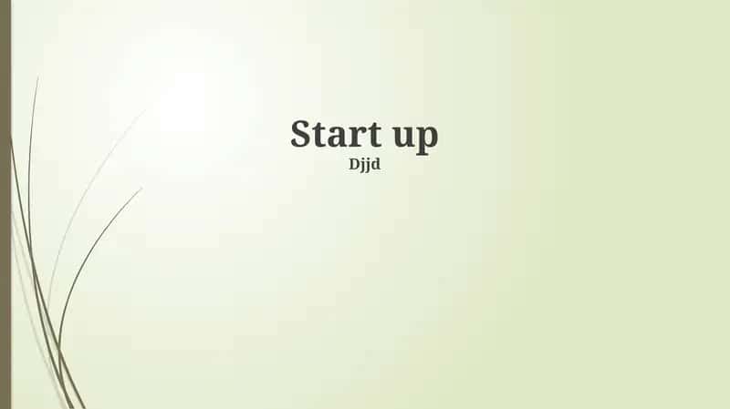 Start up