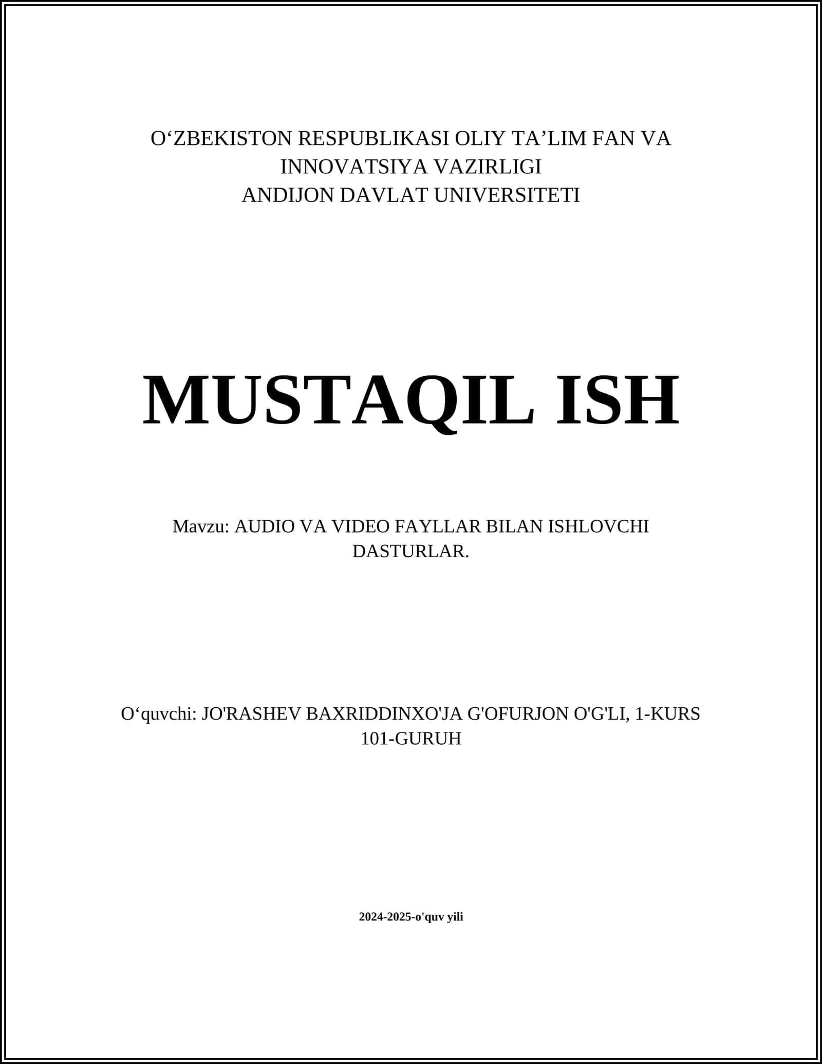 AUDIO VA VIDEO FAYLLAR BILAN ISHLOVCHI DASTURLAR
