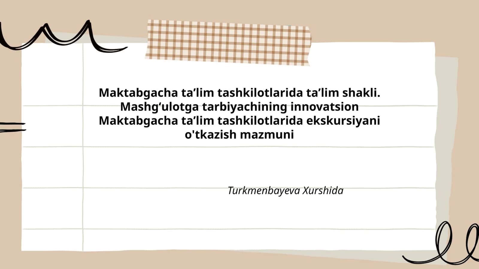 Maktabgacha taʼlim tashkilotlarida taʼlim shakli