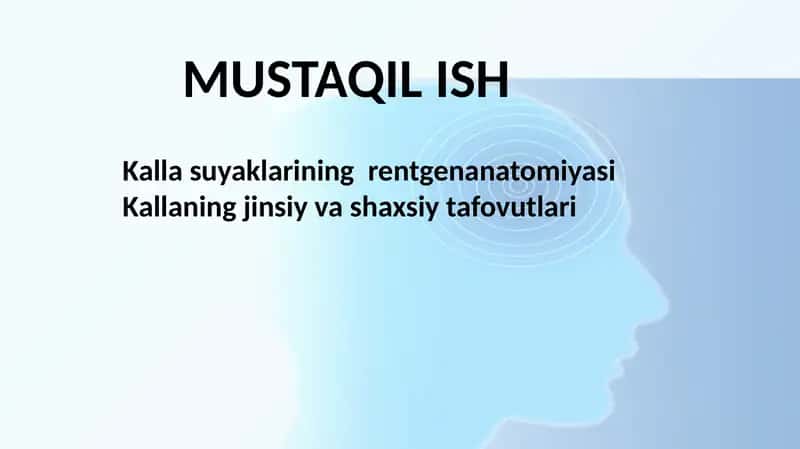 Kalla suyaklarining  rentgenanatomiyasi Kallaning jinsiy va shaxsiy tafovutlari