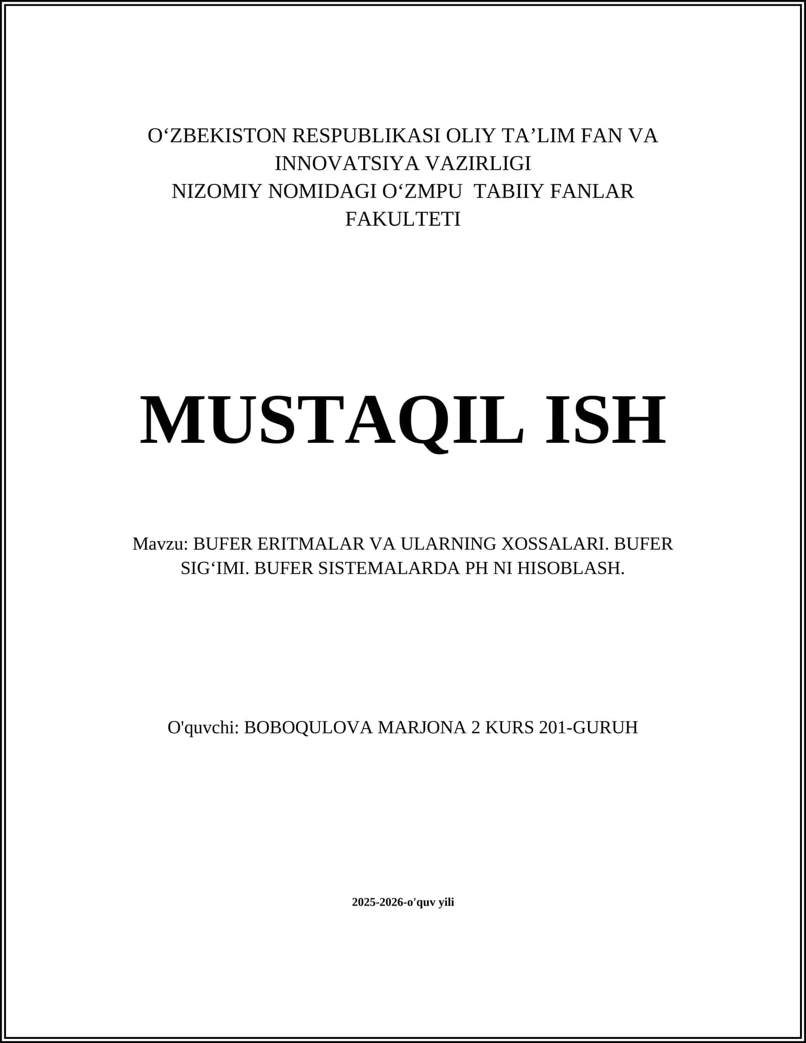 BUFER ERITMALAR VA ULARNING XOSSALARI. BUFER SIGʻIMI. BUFER SISTEMALARDA PH NI HISOBLASH