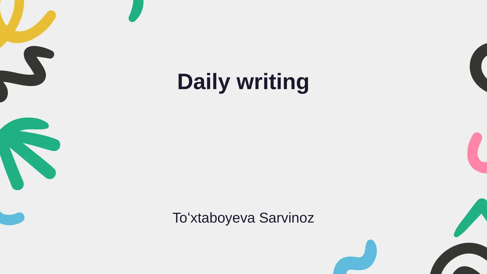 Daily writing