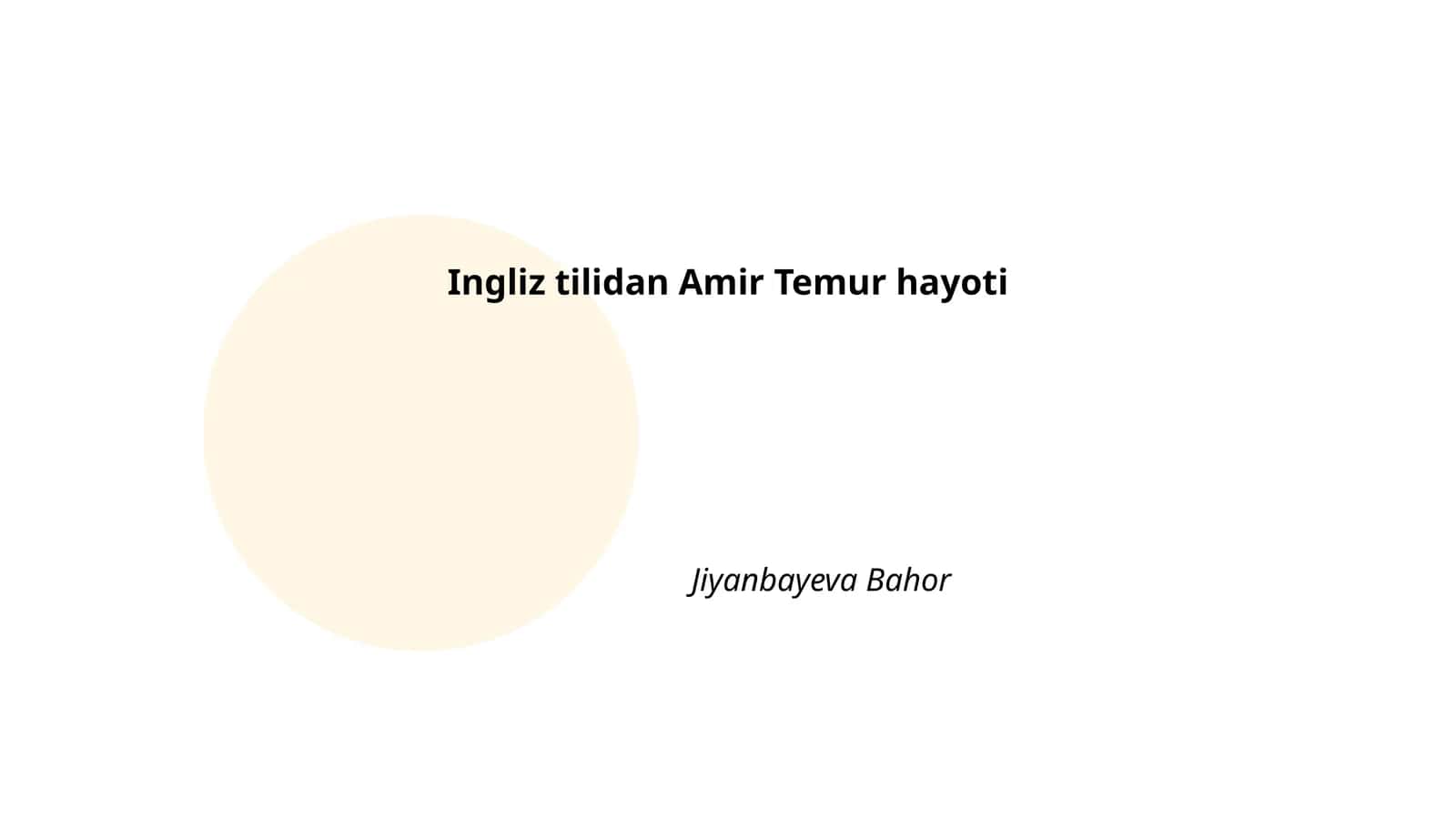 Ingliz tilidan Amir Temur hayoti