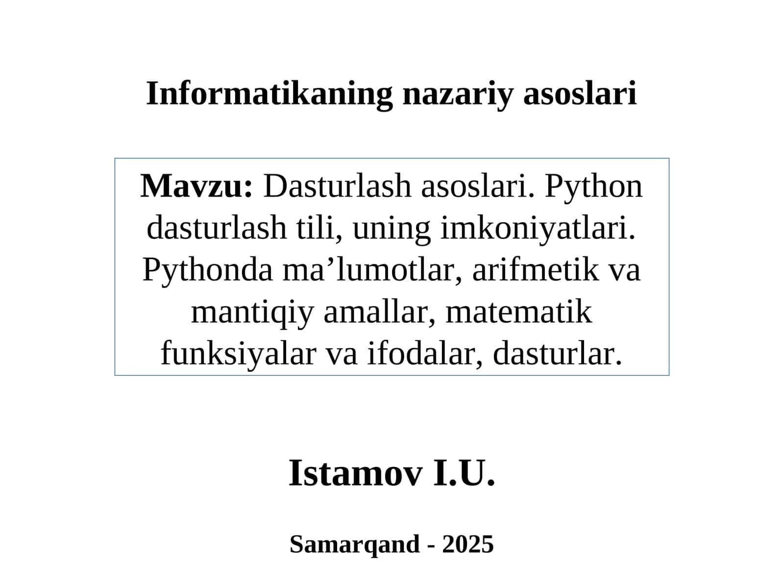 Dasturlash asoslari. Python dasturlash tili