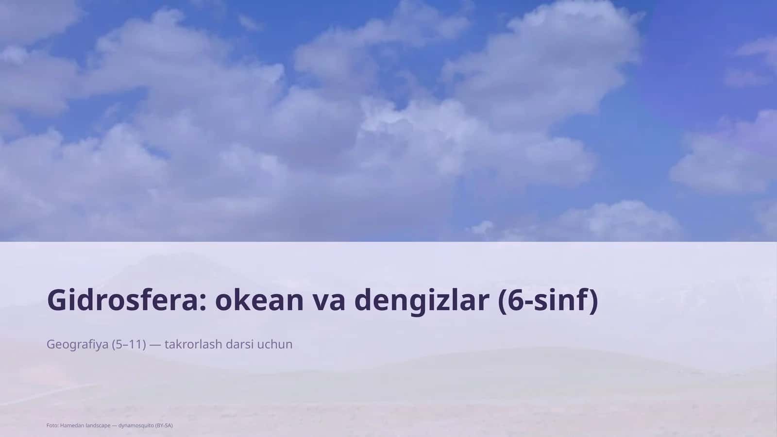Gidrosfera: okean va dengizlar (6-sinf)