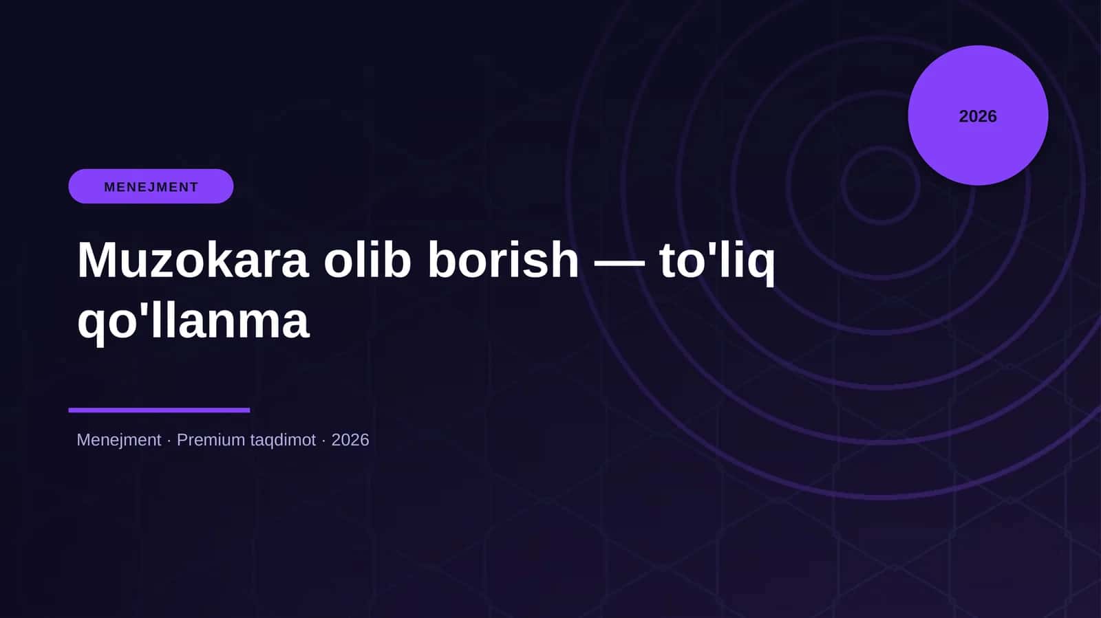 Muzokara olib borish — to'liq qo'llanma
