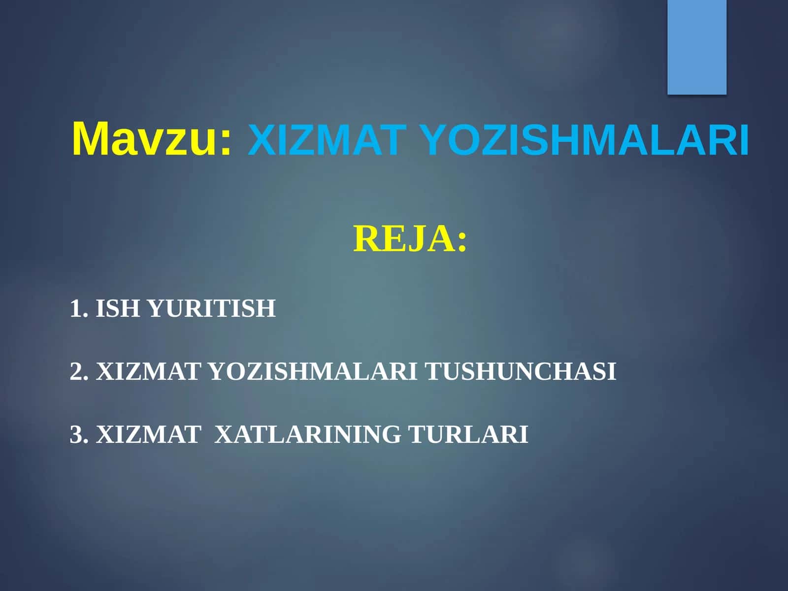 XIZMAT YOZISHMALARI