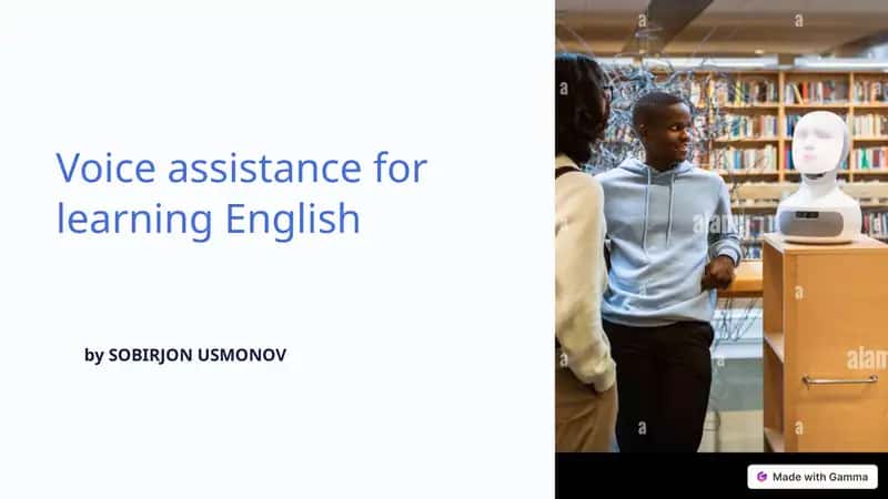 Voice assistance for learning English