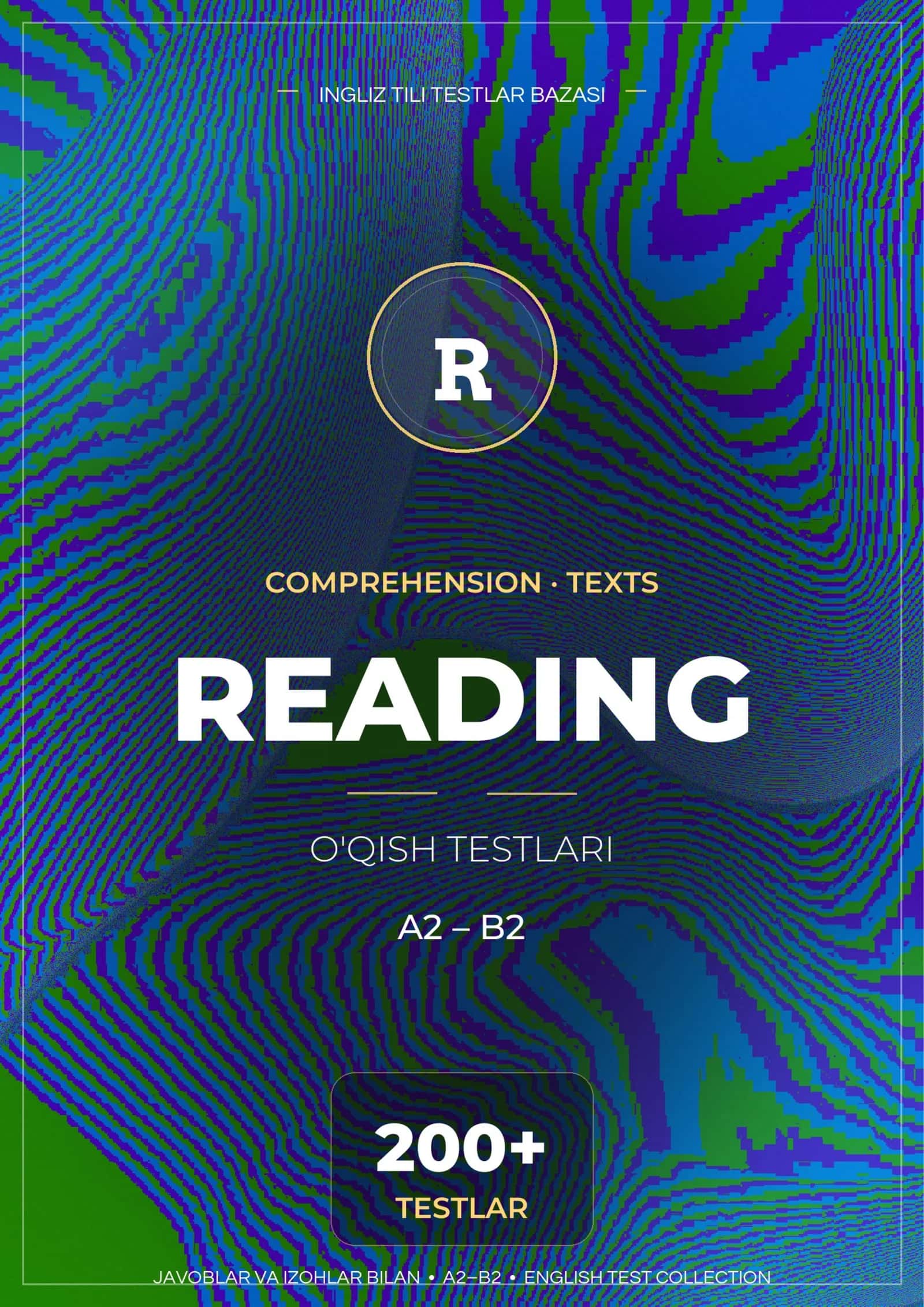 INGLIZ TILI READING TESTLARI