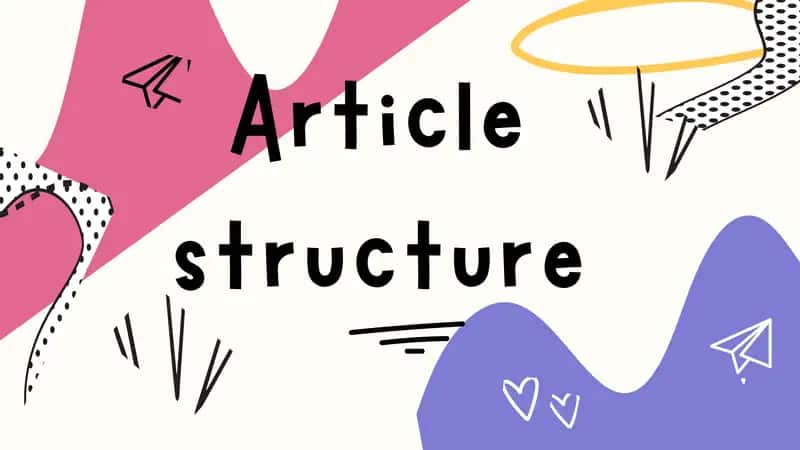 Article Structure
