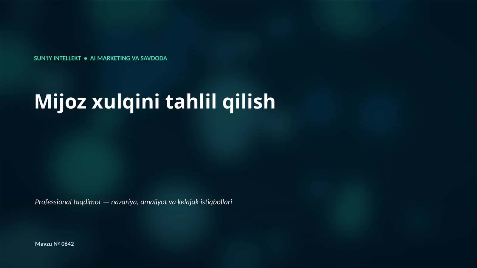 SUN'IY INTELLEKT • AI MARKETING VA SAVDODA
