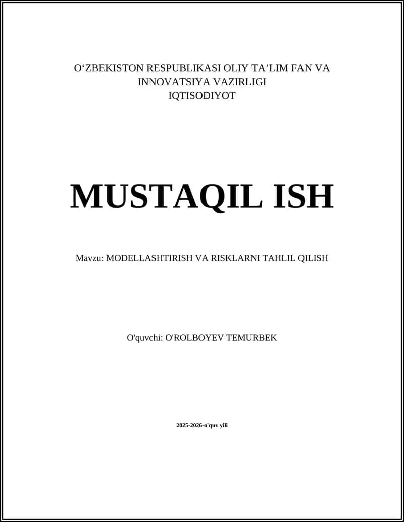 MODELLASHTIRISH VA RISKLARNI TAHLIL QILISH