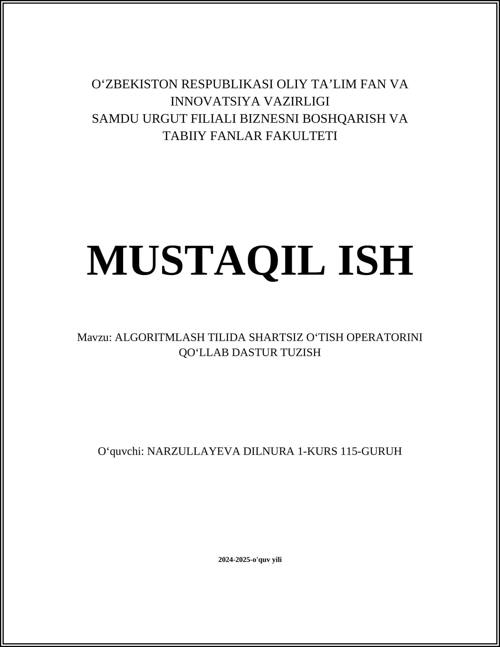 ALGORITMLASH TILIDA SHARTSIZ OʻTISH OPERATORINI QOʻLLAB DASTUR TUZISH