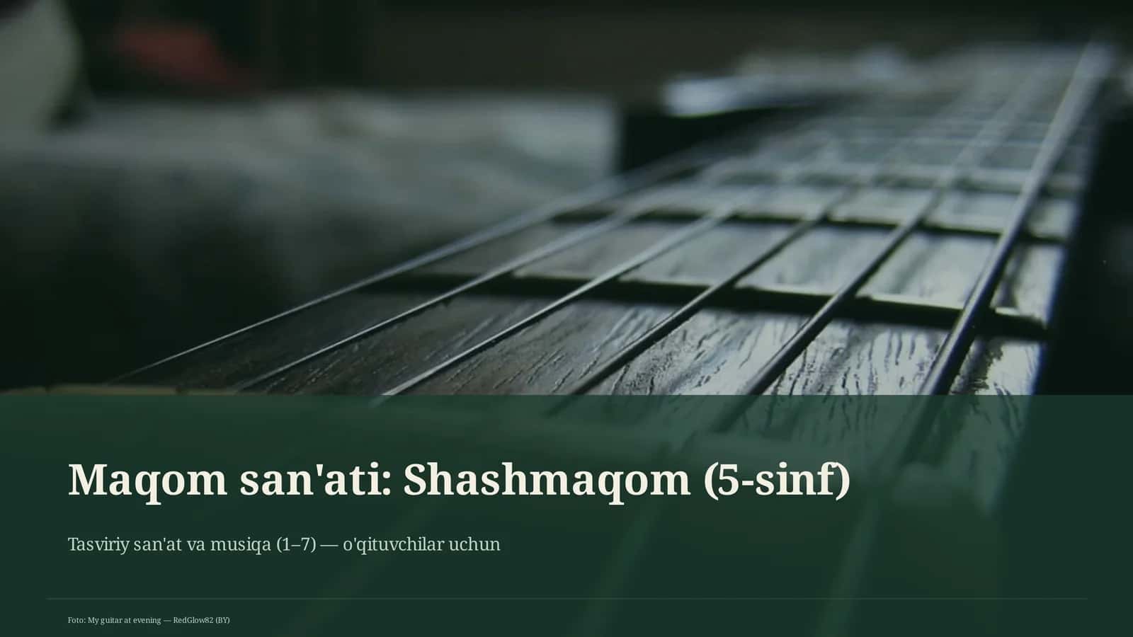 Maqom san'ati: Shashmaqom (5-sinf)