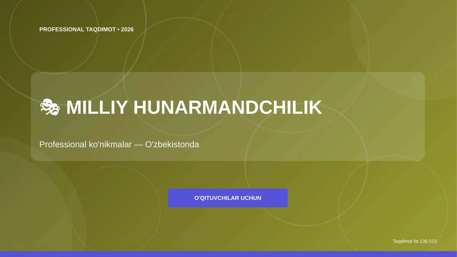 Milliy hunarmandchilik: professional ko'nikmalar (O'zbekistonda)