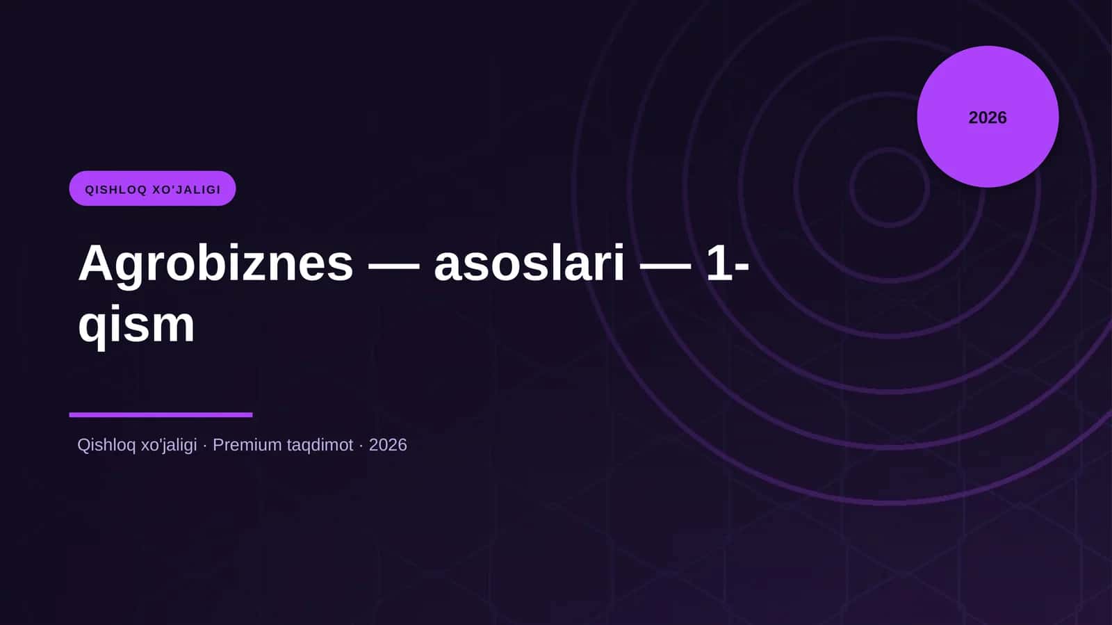 Agrobiznes — asoslari — 1-qism