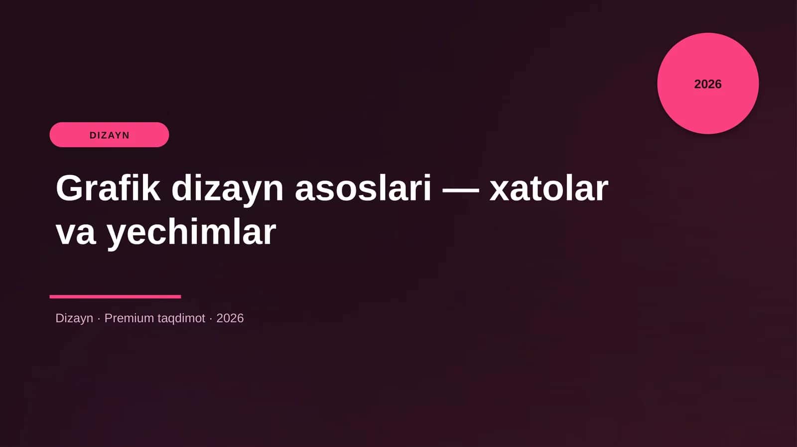 Grafik dizayn asoslari — xatolar va yechimlar