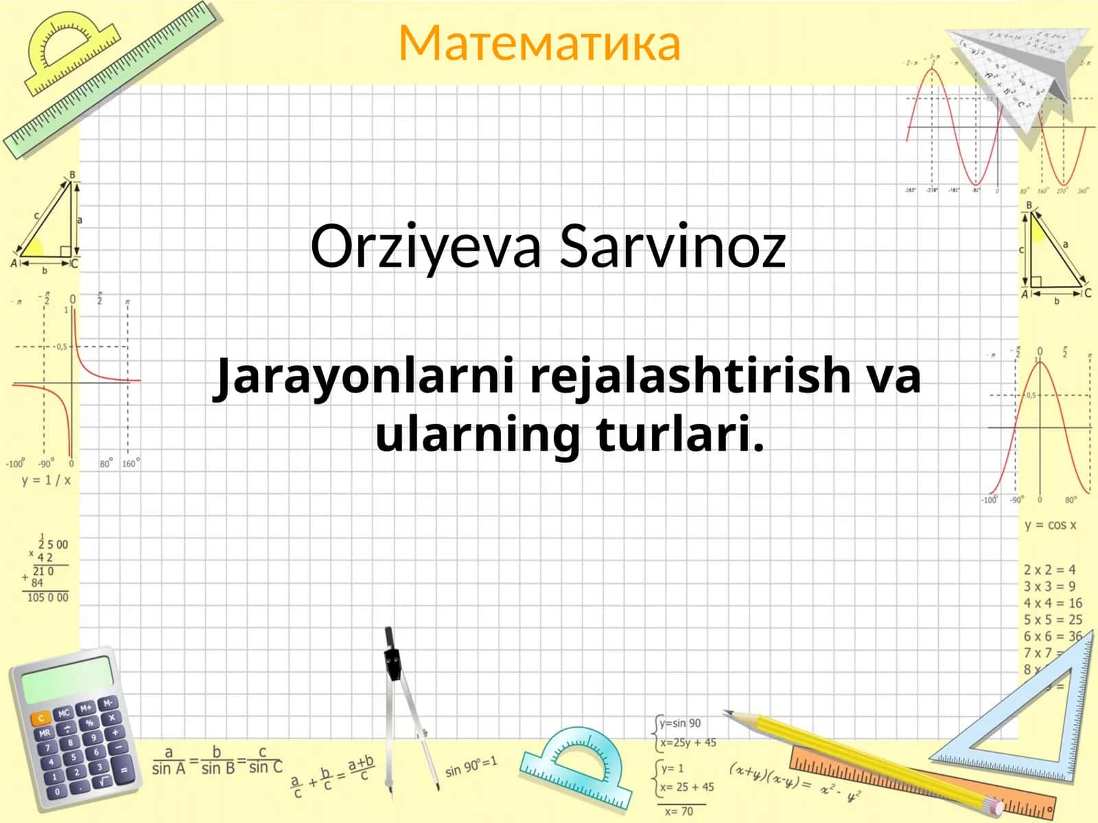 Orziyeva Sarvinoz