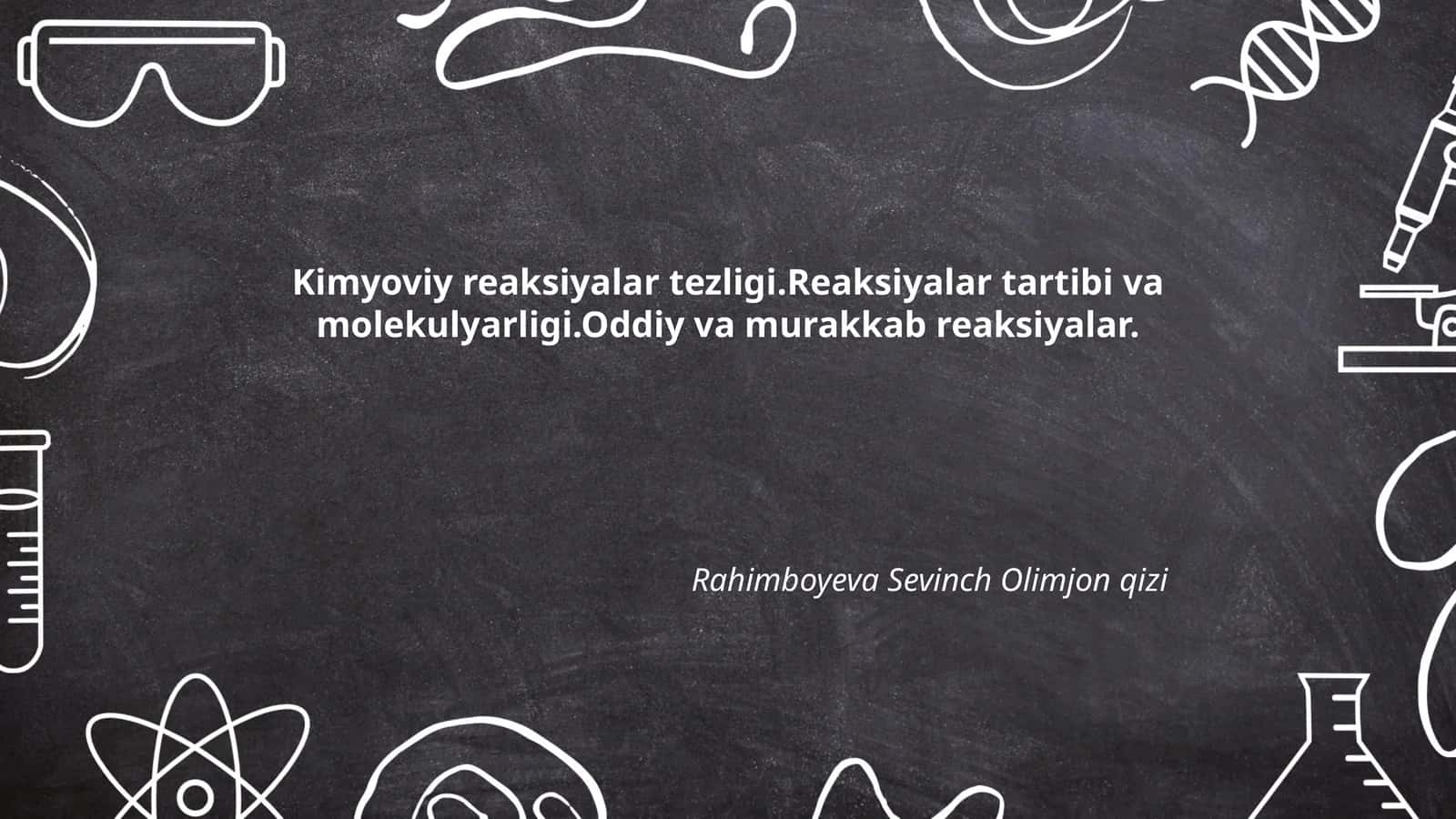 Reaksiyalar Tezligi
