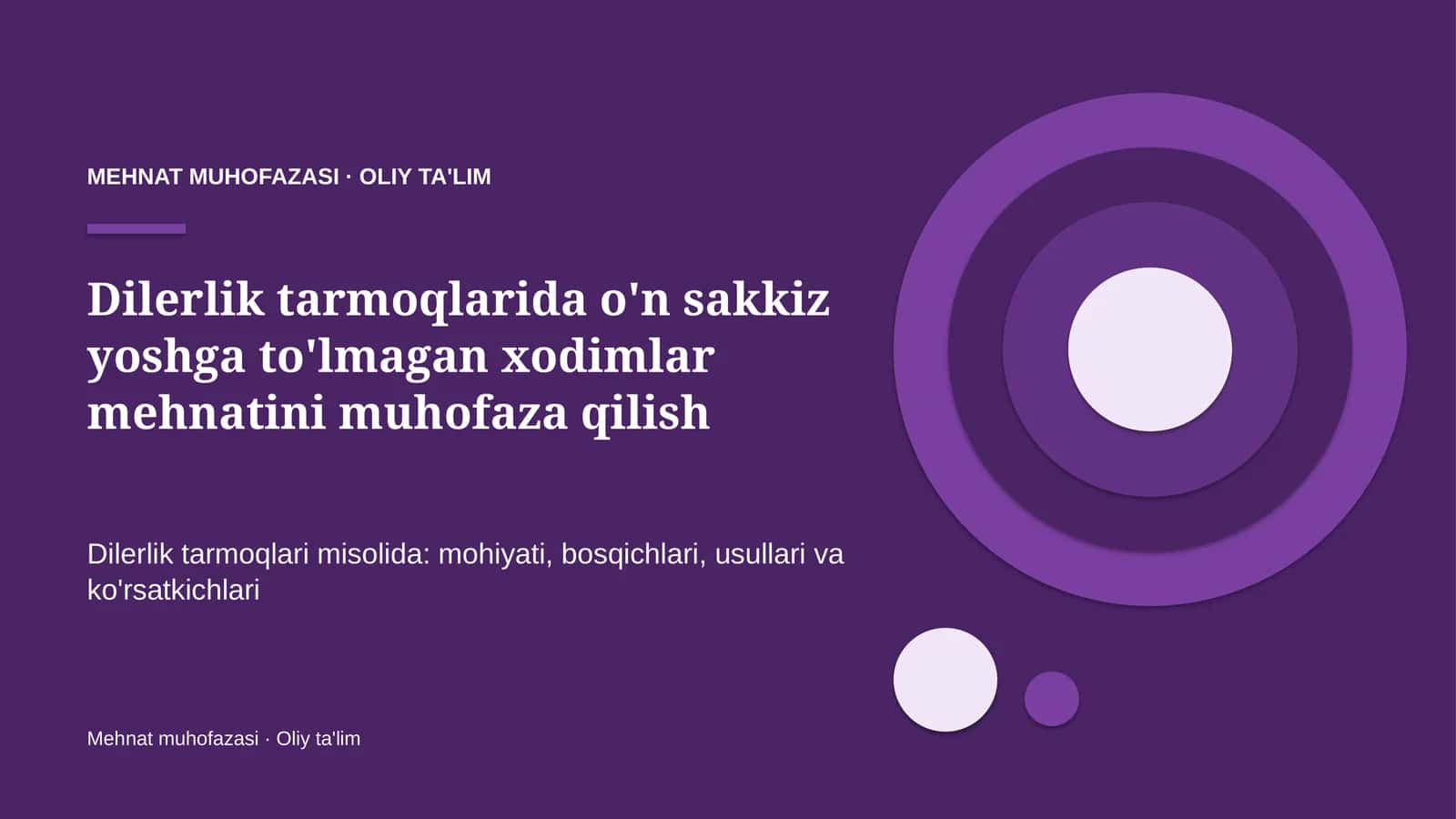 dilerlik tarmoqlarida o'n sakkiz yoshga to'lmagan xodimlar mehnatini muhofaza qilish 4195