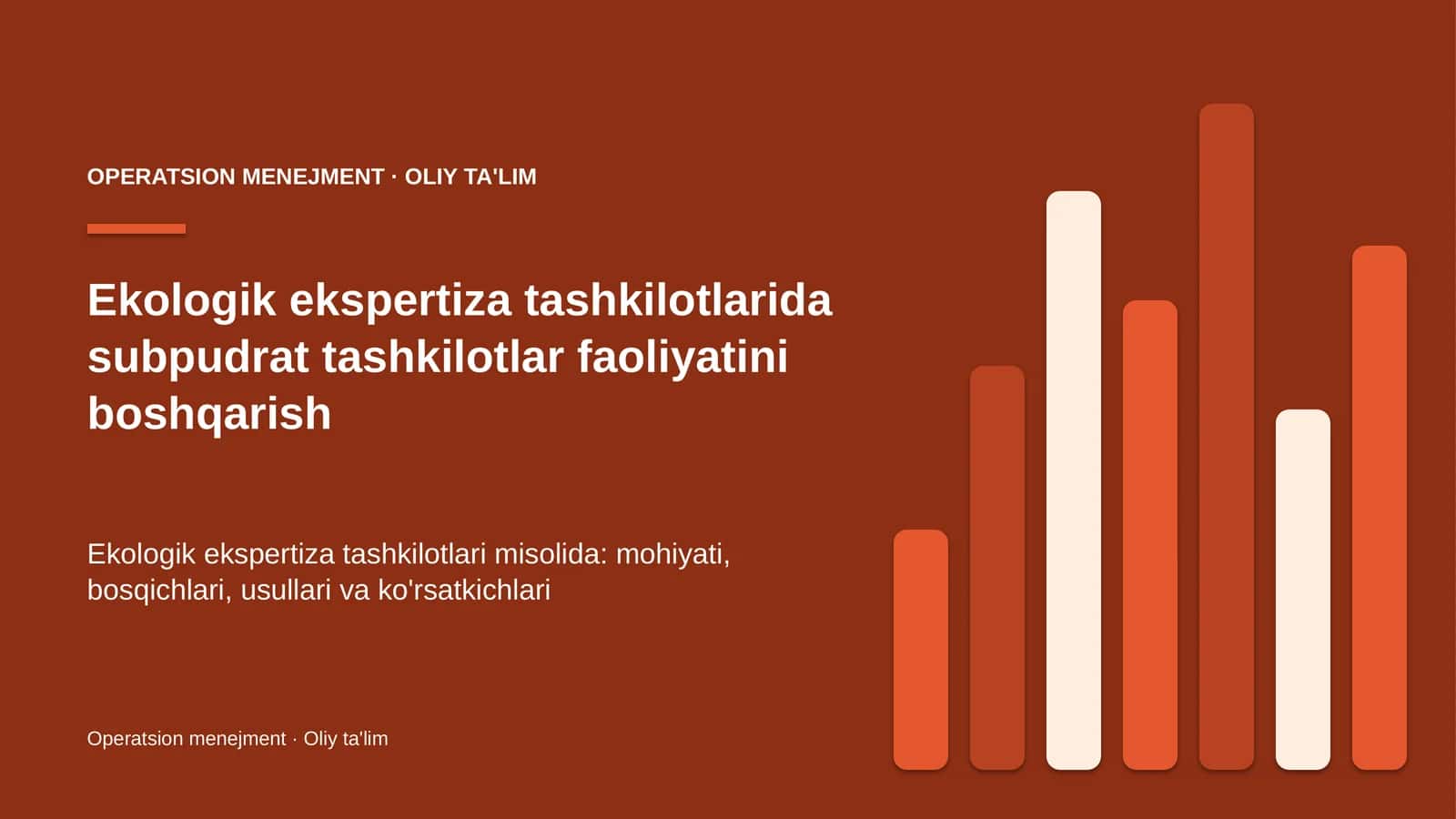 ekologik ekspertiza tashkilotlarida subpudrat tashkilotlar faoliyatini boshqarish 7602