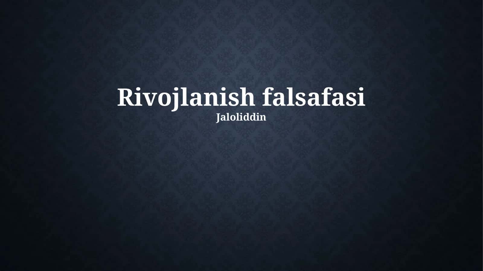 Rivojlanish falsafasi