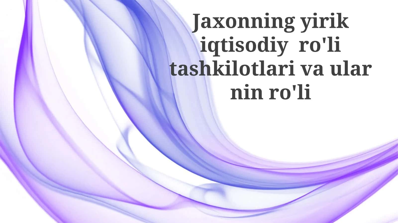 Jaxonning yirik iqtisodiy ro'litashkilotlari va ularning ro'li