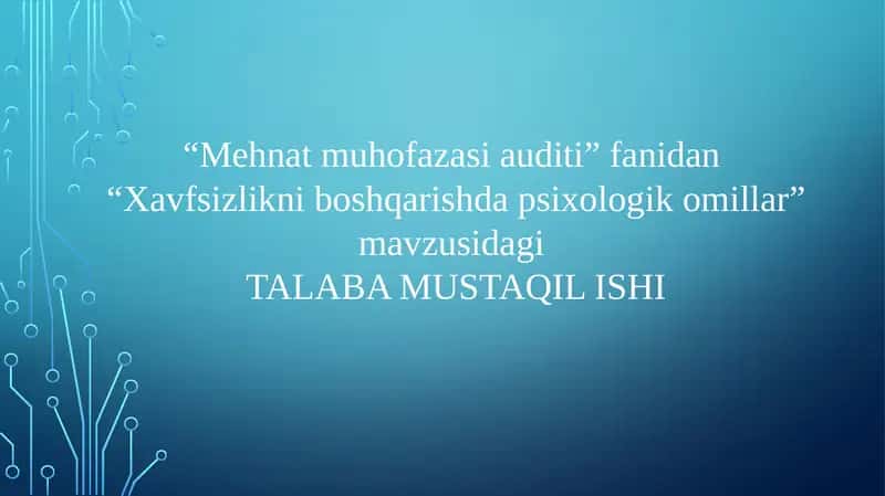 Xavfsizlikni boshqarishda psixologik omillar 1