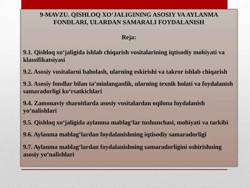QISHLOQ XO‘JALIGINING ASOSIY VA AYLANMA FONDLARI, ULARDAN SAMARALI FOYDALANISH