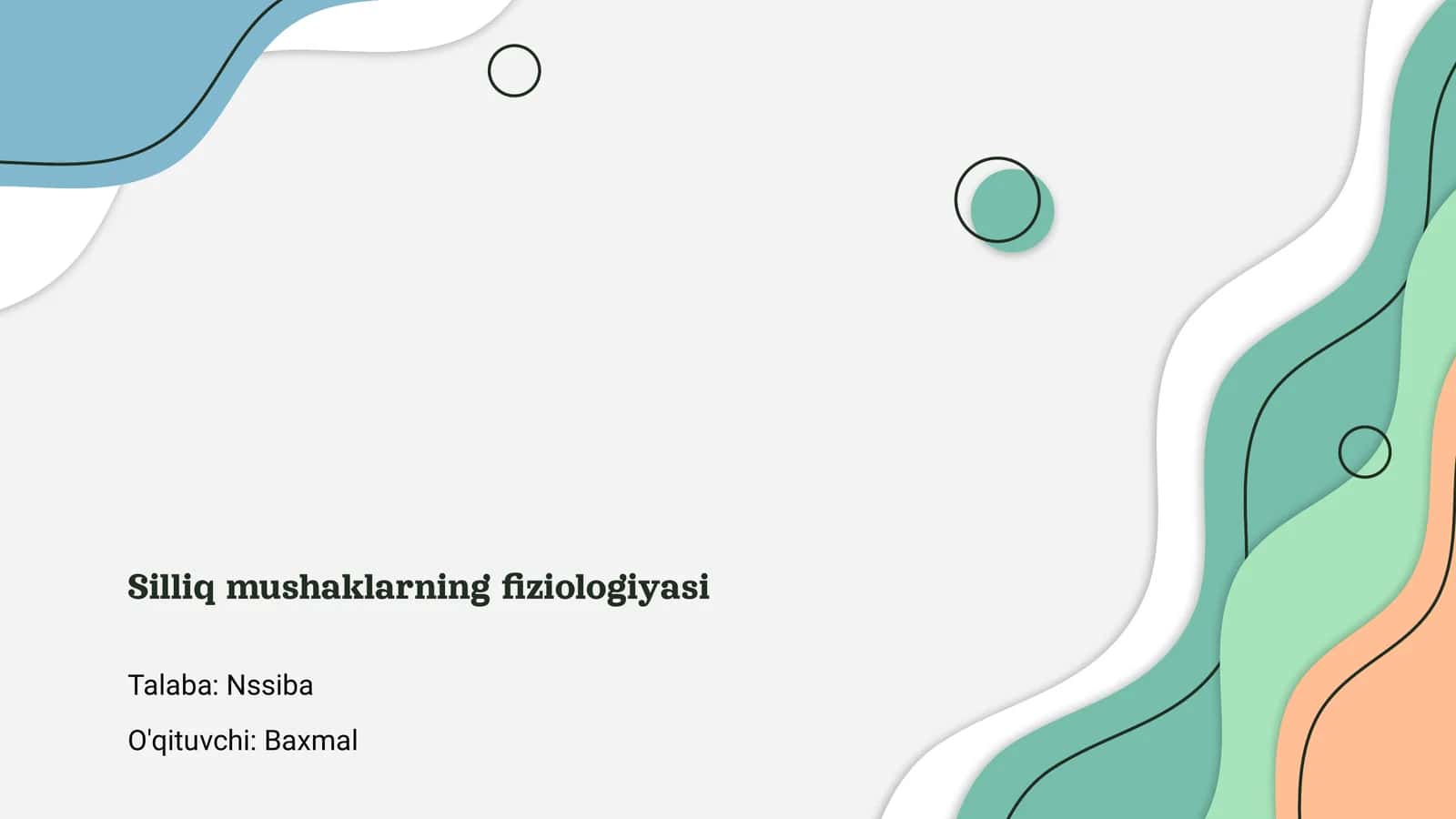 Silliq mushaklarning fiziologiyasi