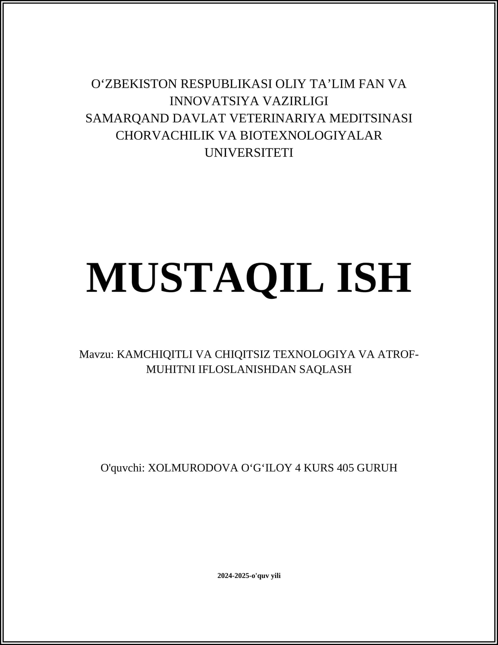 KAMCHIQITLI VA CHIQITSIZ TEXNOLOGIYA VA ATROF- MUHITNI IFLOSLANISHDAN SAQLASH