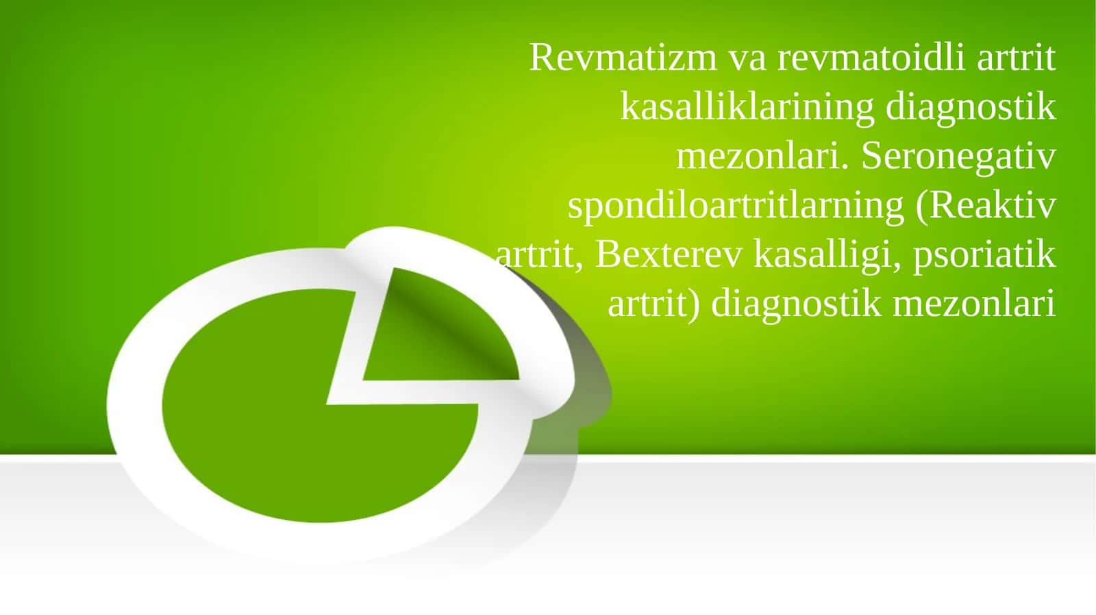 Revmatizm va revmatoidli artrit Kasalliklarining Diagnostik Mezonlari