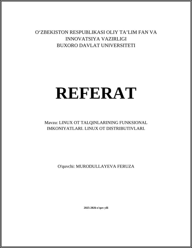 LINUX OT TALQINLARINING FUNKSIONAL IMKONIYATLARI. LINUX OT DISTRIBUTIVLARI