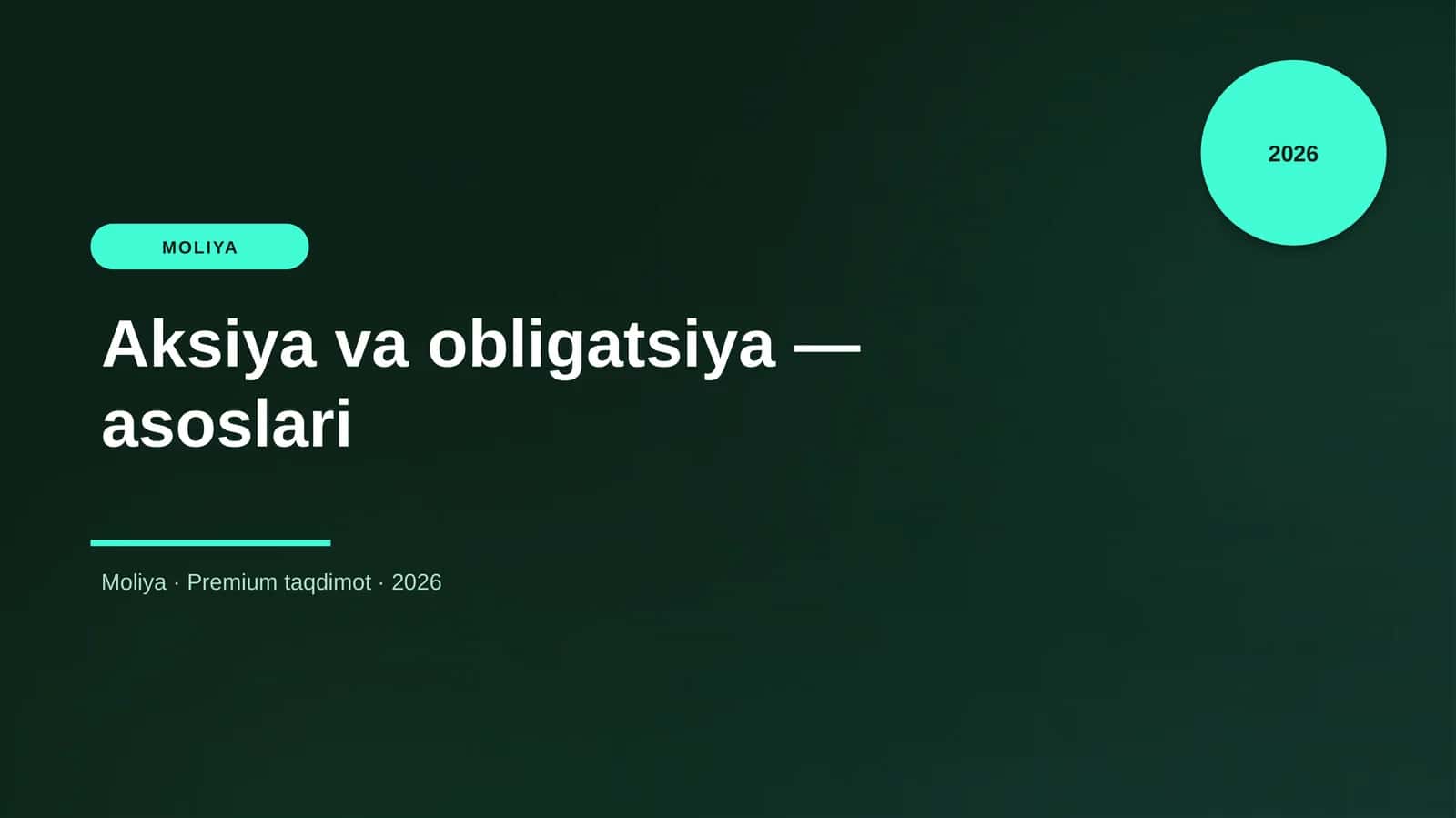 Aksiya va obligatsiya — asoslari