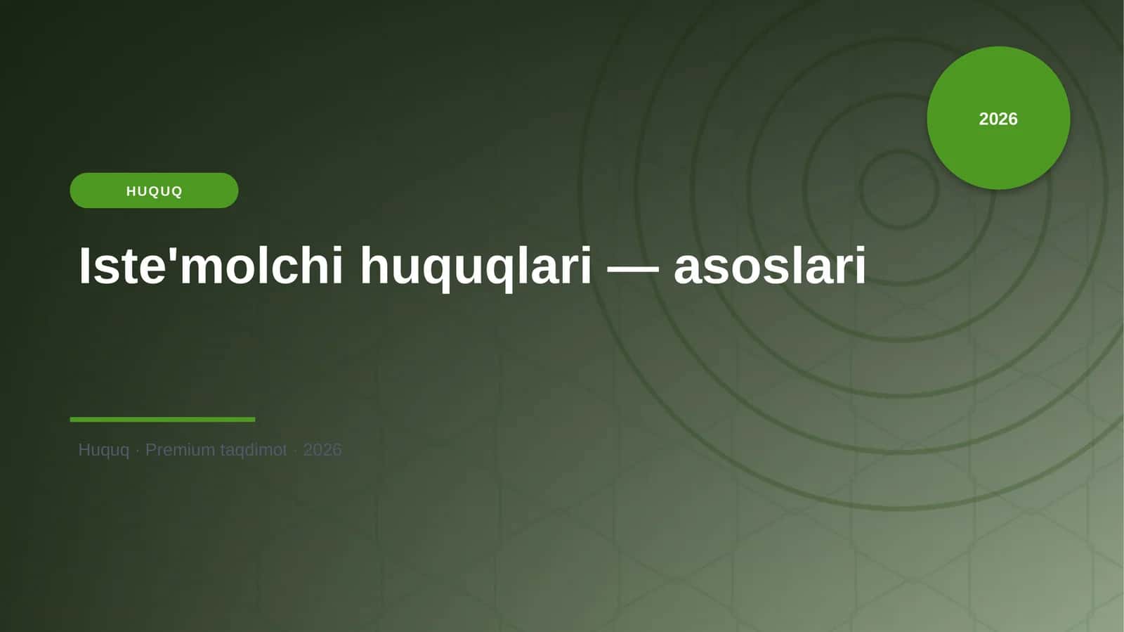 Iste'molchi huquqlari — asoslari