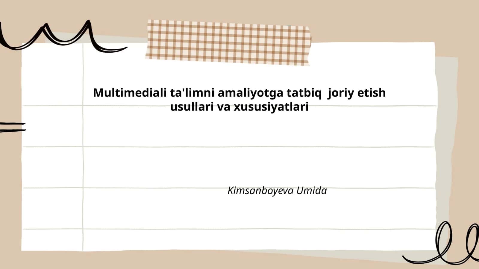 Multimediali ta'limni amaliyotga tatbiq joriy etish usullari va xususiyatlari