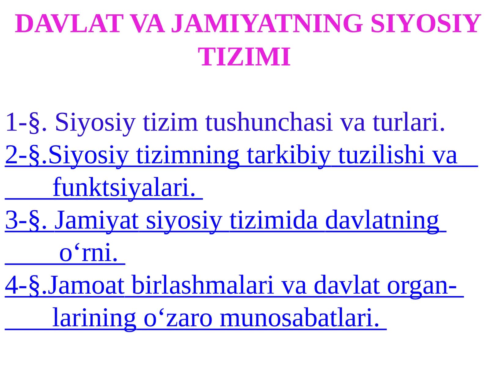 DAVLAT VA JAMIYATNING SIYOSIY TIZIMI