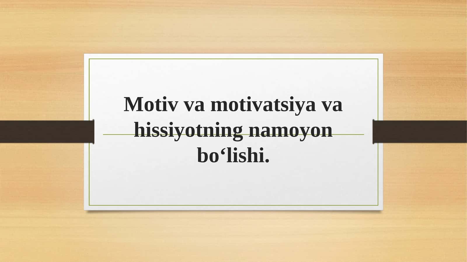 MOTIVATSIYA