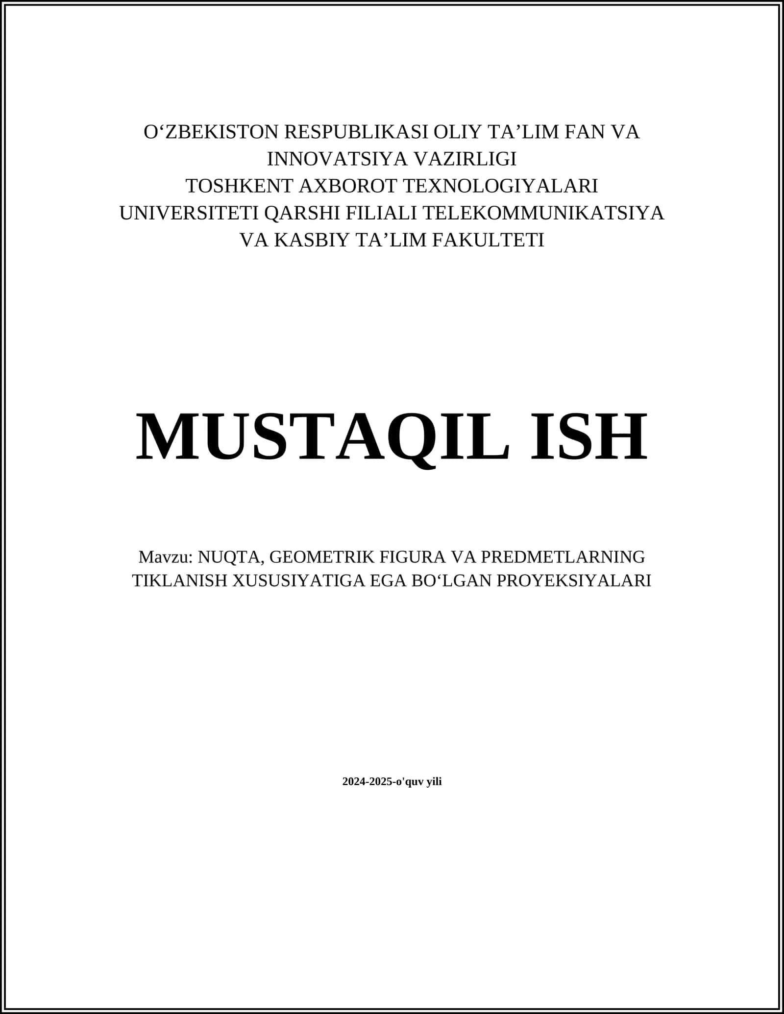 NUQTA, GEOMETRIK FIGURA VA PREDMETLARNING TIKLANISH XUSUSIYATIGA EGA BOʻLGAN PROYEKSIYALARI