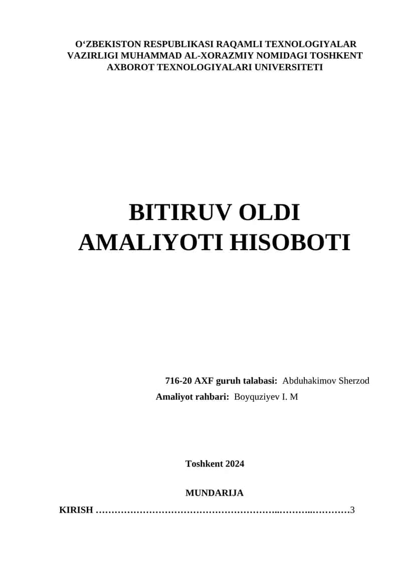 Toshkent Axborot Texnologiyalari Universiteti Bitiruv Oldi Amaliyoti Hisoboti