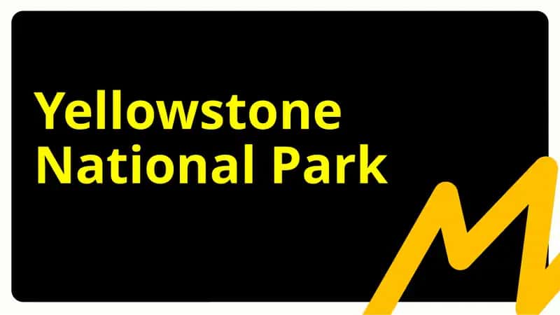 Yellowstone National Park